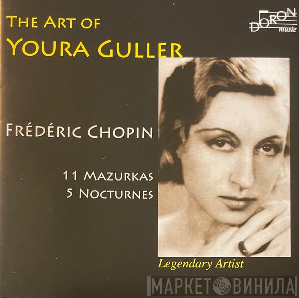 , Youra Guller  Frédéric Chopin  - The Art Of Youra Guller: 11 Mazurkas, 5 Nocturnes