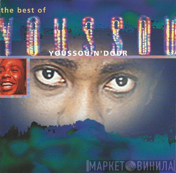 Youssou N'Dour - The Best Of