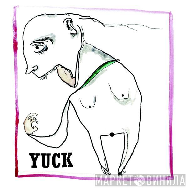  Yuck  - Yuck