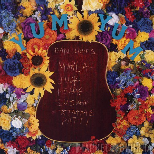  Yum•Yum  - Dan Loves Patti (20th Anniversary Reissue)