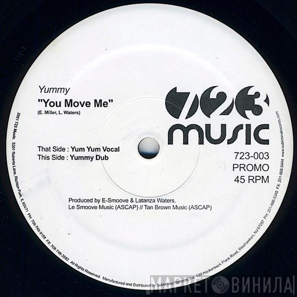 Yummy  - You Move Me