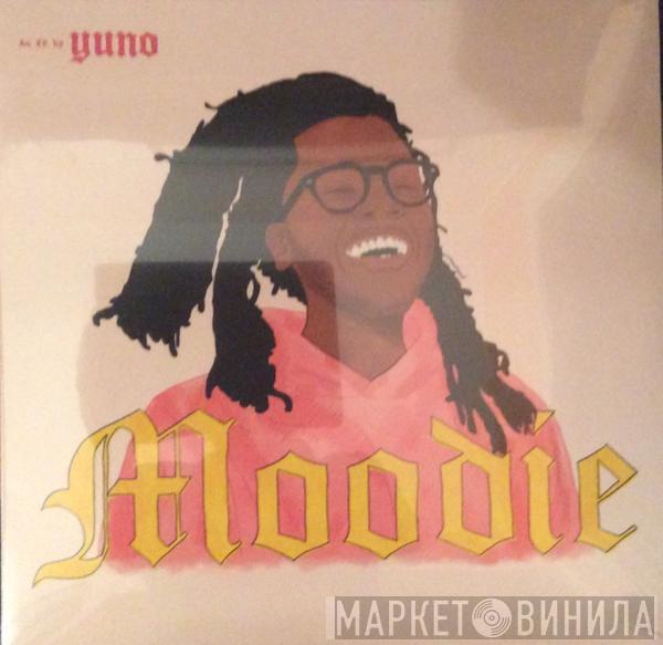Yuno  - Moodie