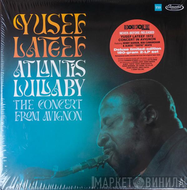 Yusef Lateef - Atlantis Lullaby - The Concert From Avignon