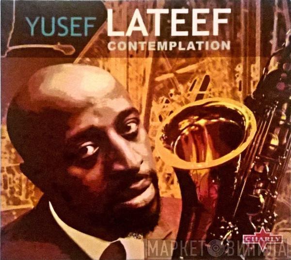 Yusef Lateef - Contemplation