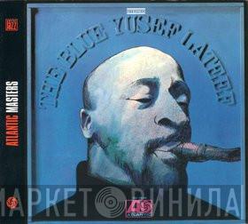 Yusef Lateef - The Blue Yusef Lateef
