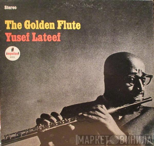  Yusef Lateef  - The Golden Flute