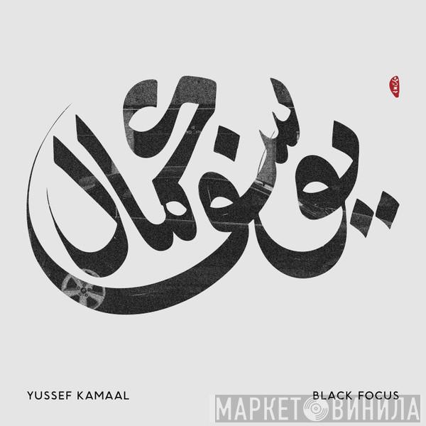  Yussef Kamaal  - Black Focus