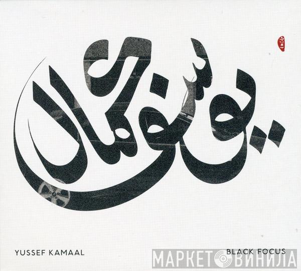  Yussef Kamaal  - Black Focus