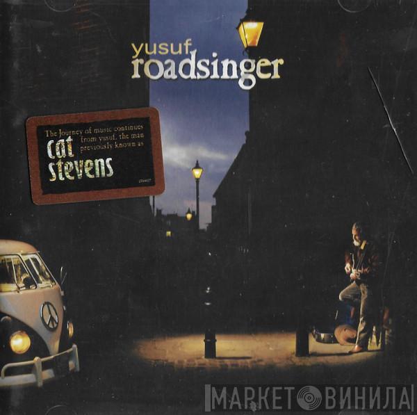 Yusuf Islam - Roadsinger