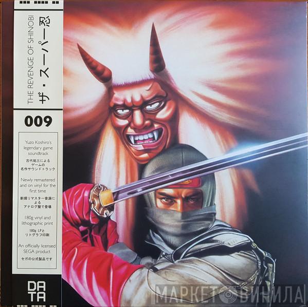  Yuzo Koshiro  - The Revenge Of Shinobi