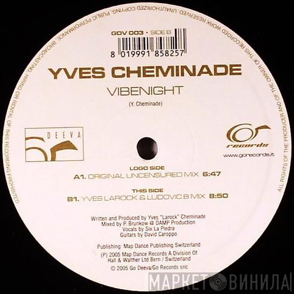 Yves Cheminade - Vibenight