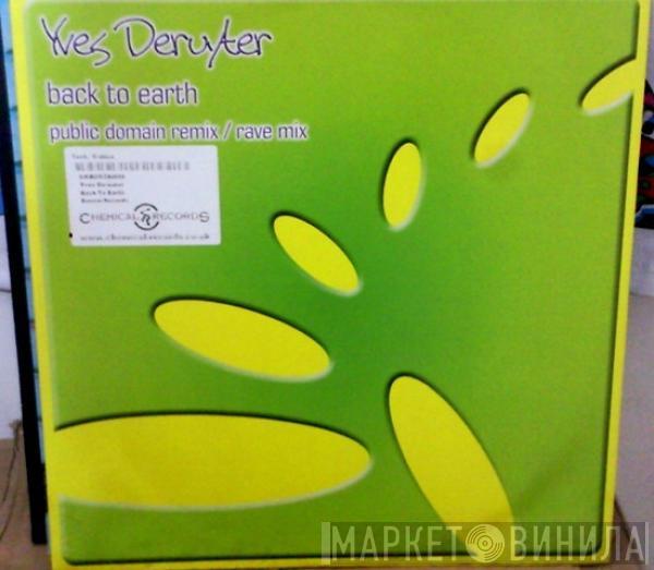  Yves Deruyter  - Back To Earth