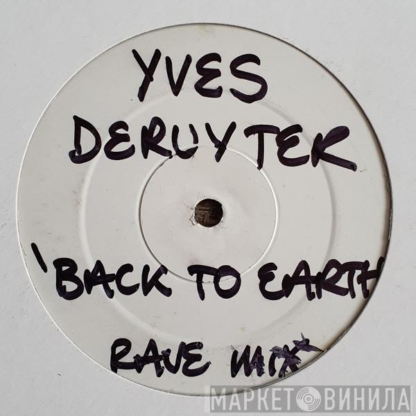  Yves Deruyter  - Back To Earth