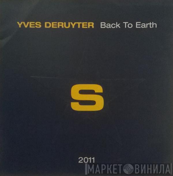  Yves Deruyter  - Back To Earth