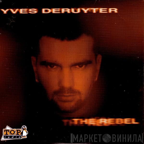  Yves Deruyter  - The Rebel