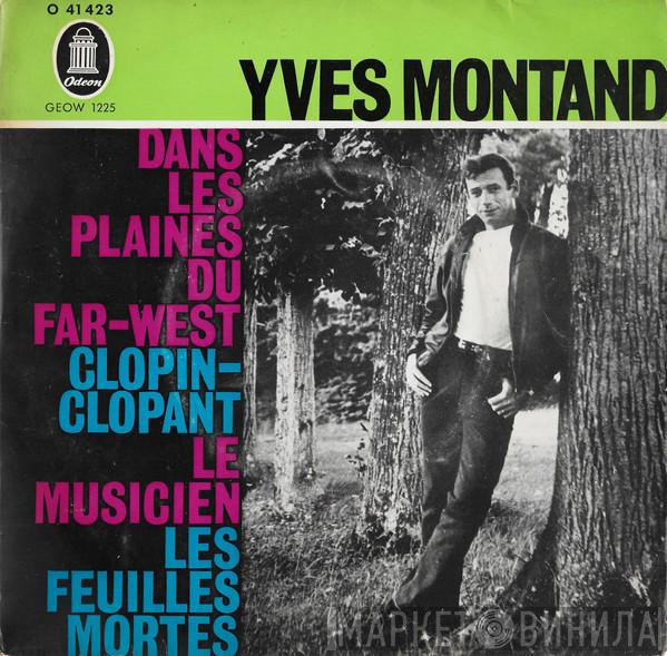 Yves Montand - Dans Les Plaines Du Far-West