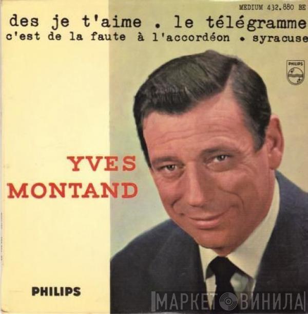 Yves Montand - Des Je T'aime