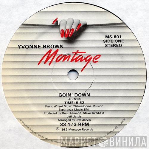 Yvonne Brown - Goin' Down / King Of The Groove