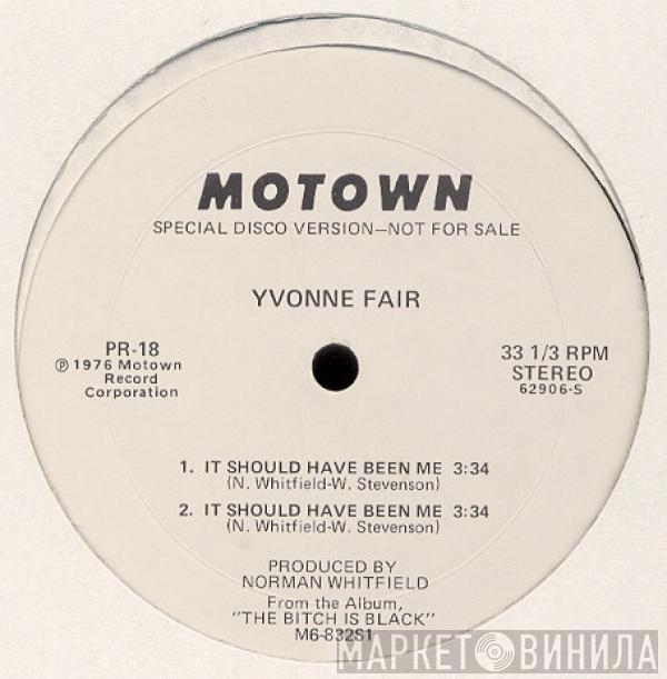  Yvonne Fair  - It Should Have Been Me
