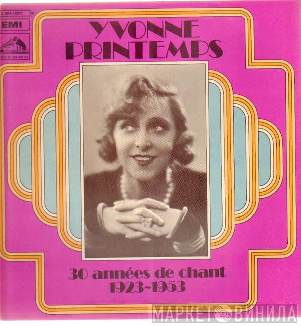 Yvonne Printemps - 30 Années De Chant 1923~1953