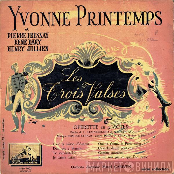 Yvonne Printemps, Pierre Fresnay, René Dary, Henry Jullien - Les Trois Valses