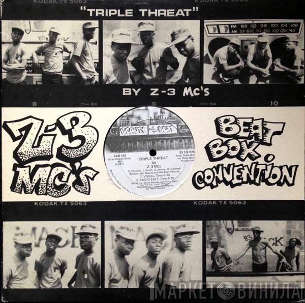 Z-3 MC's - Triple Threat