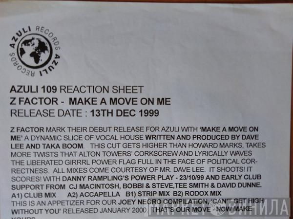 Z Factor - Make A Move On Me