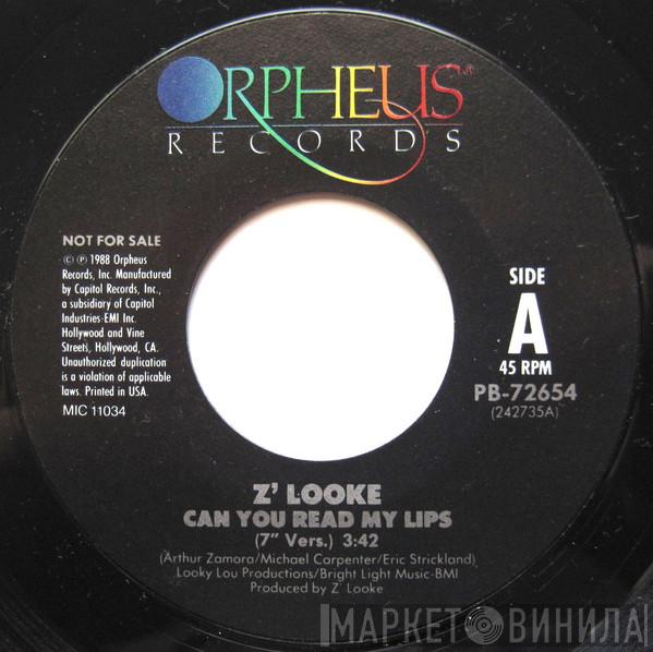  Z'Looke  - Can U Read My Lips