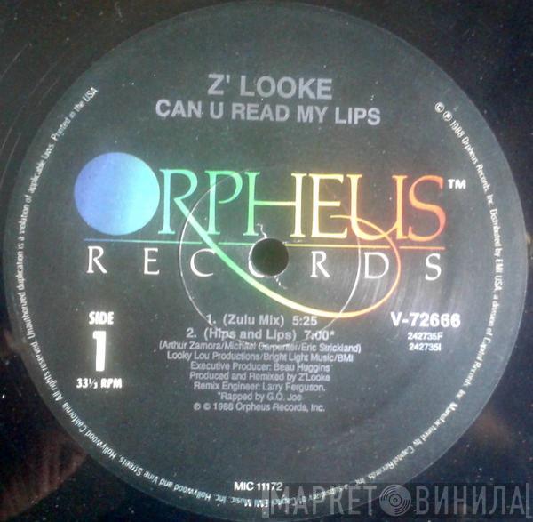  Z'Looke  - Can U Read My Lips