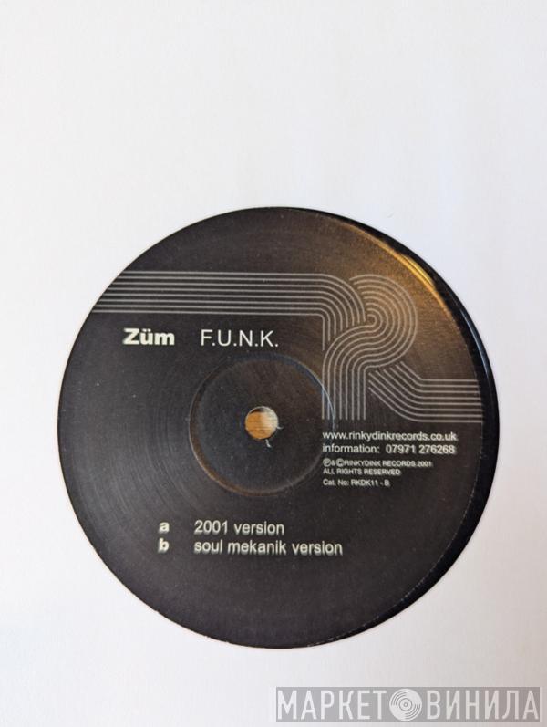 Züm - F.U.N.K.