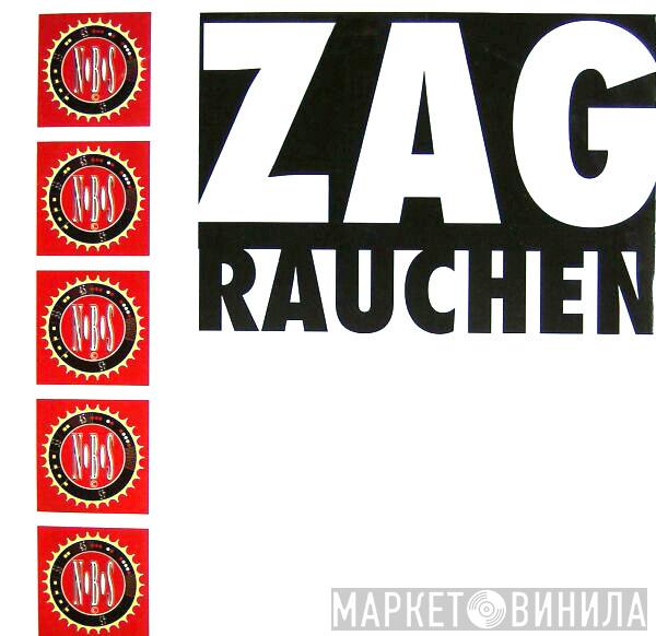 ZAG - Rauchen