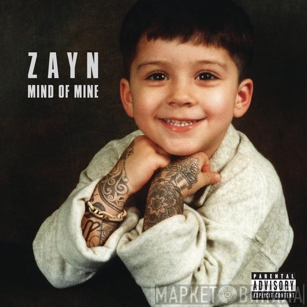  ZAYN   - Mind Of Mine
