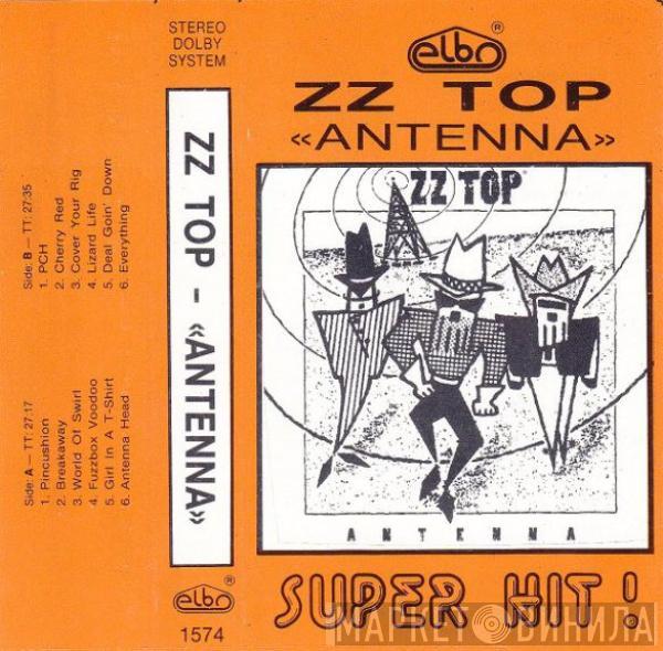  ZZ Top  - Antenna