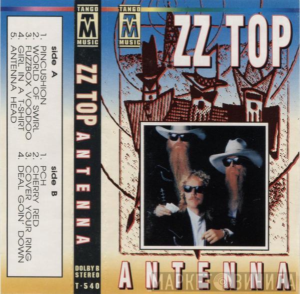  ZZ Top  - Antenna