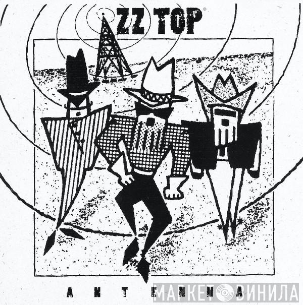  ZZ Top  - Antenna