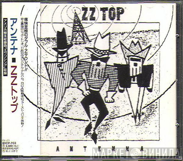  ZZ Top  - Antenna