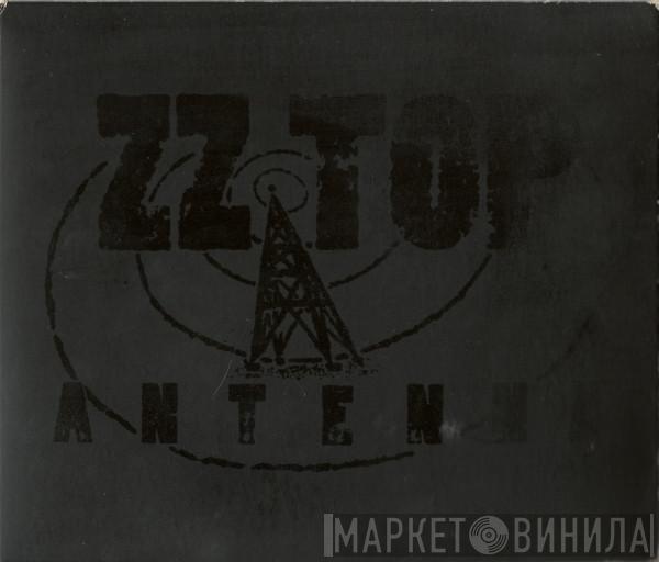  ZZ Top  - Antenna