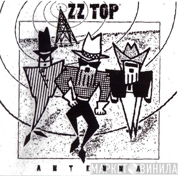  ZZ Top  - Antenna