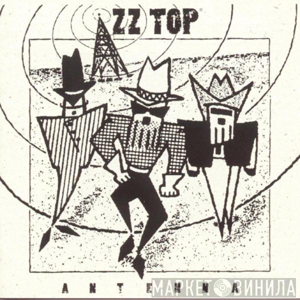  ZZ Top  - Antenna
