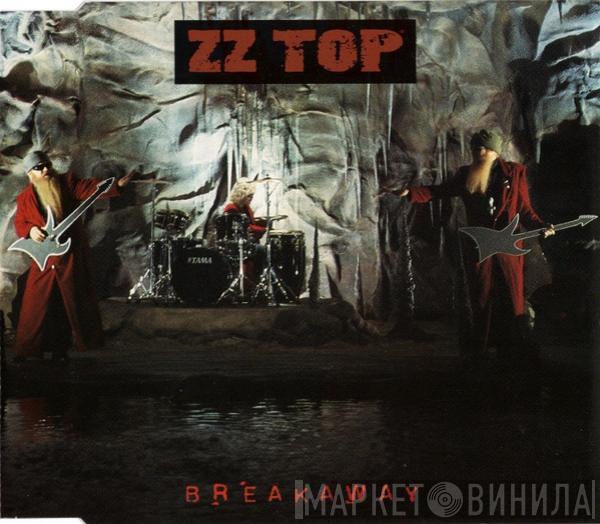 ZZ Top - Breakaway