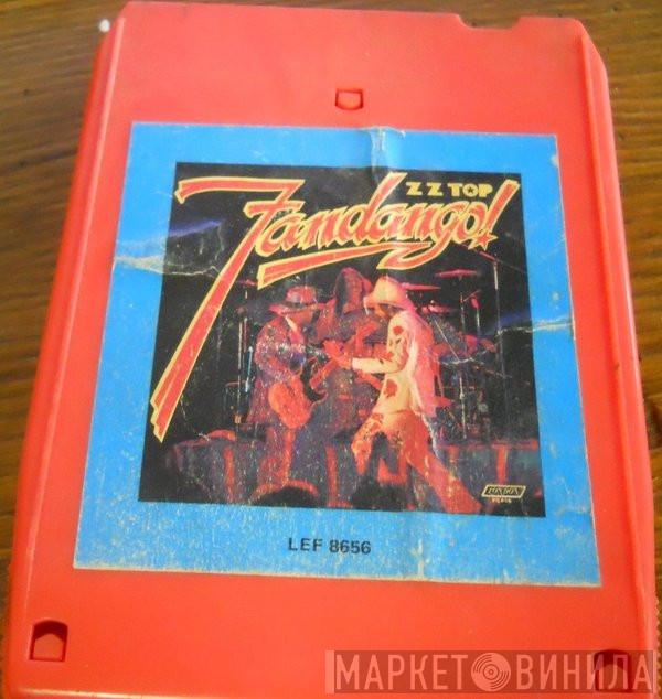  ZZ Top  - Fandango!