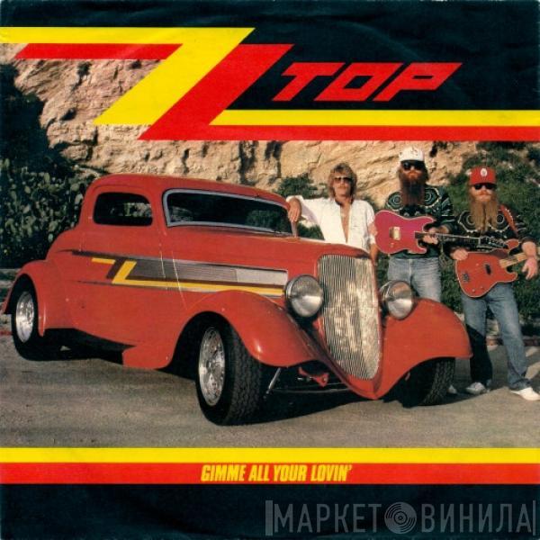 ZZ Top - Gimme All Your Lovin'