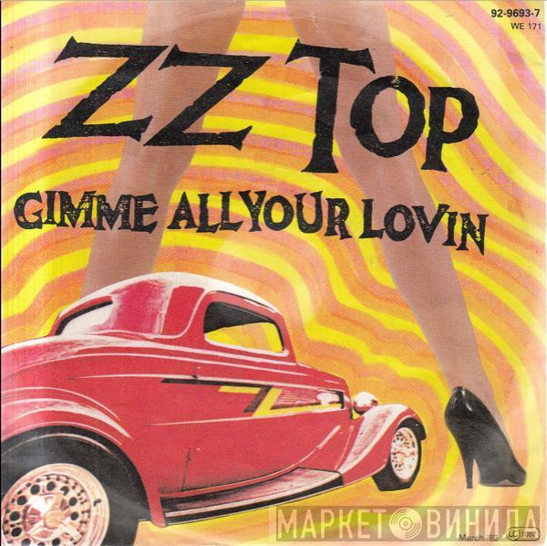  ZZ Top  - Gimme All Your Lovin