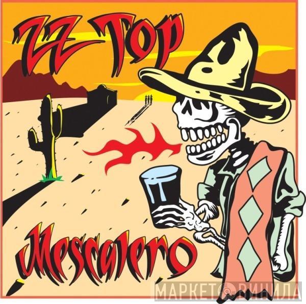 ZZ Top - Mescalero