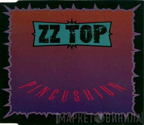  ZZ Top  - Pincushion