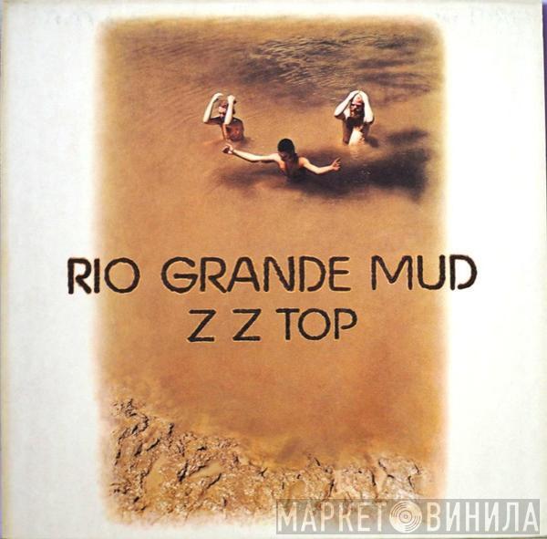 ZZ Top - Rio Grande Mud