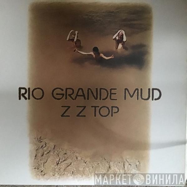  ZZ Top  - Rio Grande Mud