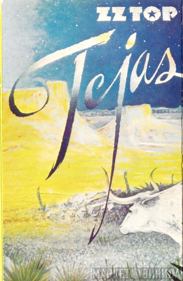  ZZ Top  - Tejas