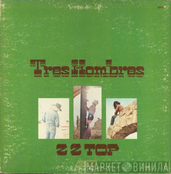  ZZ Top  - Tres Hombres