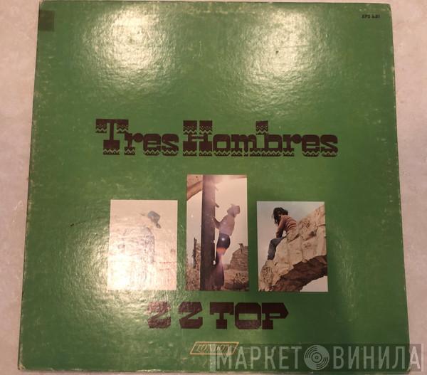  ZZ Top  - Tres Hombres